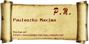 Pauleszku Maxima névjegykártya